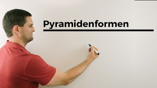 Pyramidenformen Volumen Oberfläche Grundfläche Mantel Körper Mathe by Daniel Jung [upl. by Richmound]