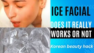 Does icing facial really work  icing facial benefits  alia bhat amp Katrina Kaif skin secret [upl. by Bohaty230]