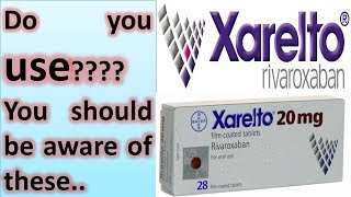 Side Effects Of Xarelto [upl. by Ahsilaf535]