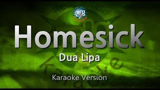 Dua LipaHomesick Karaoke Version [upl. by Neffirg]