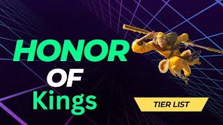 Shocking Honor of Kings Tier Ranking [upl. by Aronson]