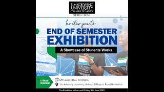 End of Semester Exhibition March to June 2023 [upl. by Ber225]