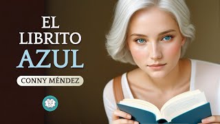 EL LIBRITO AZUL  Audiolibro de CONNY MÉNDEZ  1969 [upl. by Prendergast]