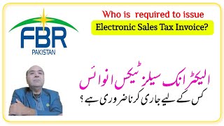 Who is required to issue Electronic Sales Tax Invoice [upl. by Xyno]