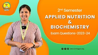 Applied Nutrition amp Biochemistry  2nd Semester  Exam Questions202324 [upl. by Hussar]