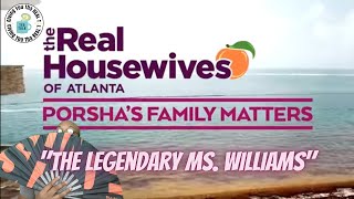 Porshas Family Matters Ep 1 quotThe Legendary Ms Williamsquot REVIEW [upl. by Elkcim]