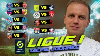 MES 9 PRONOSTICS LIGUE 1  PSG  MONACO  LYON  LILLE  STRASBOURG  MARSEILLE [upl. by Tuorah809]