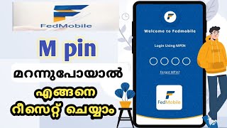 How to reset fedmobile m pin malayalam  federal bank app  fedmobile malayalam [upl. by Loeb794]