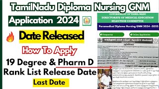 😍📢GoodNews Diploma Nursing Application 2024 Opened TN Paramedical Rank List 2024 Date  GNM [upl. by Gillmore]