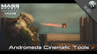 MEA  Mod Showcase and Install HattiWattis Andromeda Cinematic Tools [upl. by Merat801]