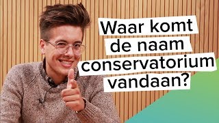 Waar komt de naam conservatorium vandaan [upl. by Aihsi919]