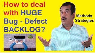 how to deal with huge bug  defect back log software testing interview questions and answers [upl. by Odirfliw485]