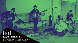 Na  Sethed Seketelat  LIVE SESSION [upl. by Lerred]