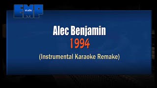 Alec Benjamin  1994 KARAOKE INSTRUMENTAL REMAKE [upl. by Adalheid]