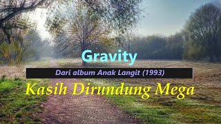 Gravity  Kasih Dirundung MegaKaraoke Original AudioMinus OneOriginal Key [upl. by Eynahpets137]