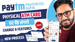 How to Apply Paytm Payments Bank Debit Card 2024  Paytm Visa ATM Card Order Online Process [upl. by Anyg]