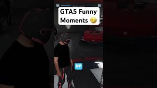 Gta5 Funny Moments gta gta5 [upl. by Aleakim402]