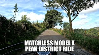 Matchless Model X  Peak District Ride [upl. by Drusi721]