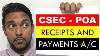 CSEC PoA  Receipts and Payments account  Nonprofit organizations  Nontrading organizations [upl. by Mcneely]