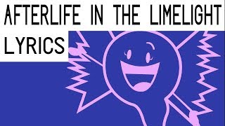 quotAfterlife in the Limelightquot Extended Version  Lyric Video Inanimate Insanity Vol 1 [upl. by Ytirahc858]