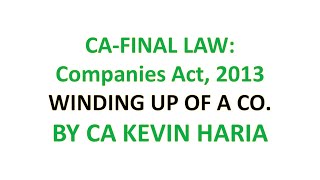 MAY23 REVISION OF WINDING UP OF COMPANIES  CA FINAL LAW [upl. by Lesly114]