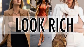 How to LOOK RICH and WEALTHY Simple tips and tricks to achieve that sophisticated polished look [upl. by Lilahk]