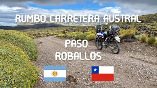 🇨🇱 Llegamos a CARRETERA AUSTRAL por PASO ROBALLOS  ARGENTINA  CHILE  PATAGONIA EN XRE 300 TRIP [upl. by Ainelec]