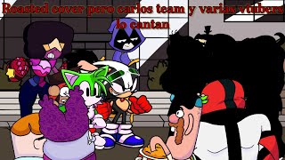 Roasted cover pero Team Carlos y varios Vtubers lo cantan Remake [upl. by Oravla]