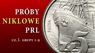 Próby niklowe PRL  cz1  grupy 19 [upl. by Sennahoj]