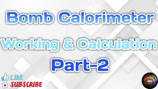 Bomb Calorimeter ll Working and Calculation ll Fuels ll Experimental Determination of HCV [upl. by Nedarb]