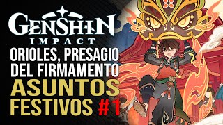 Genshin Impact  Orioles presagio del firmamento  Asuntos festivos 1 [upl. by Melosa407]