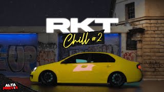 RKT CHILL 2  ENGANCHADO 2022 LO MÁS ESCUCHADO  ALTA PREVIA [upl. by Romonda]