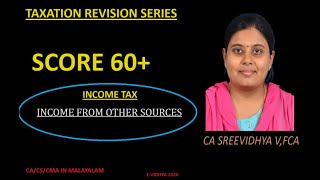 Income from other sources revision for CACSCMA in Malayalam [upl. by Acnairb]