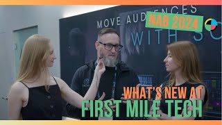 NAB 2024 Cinematography For Actors Checks in With First Mile Tech [upl. by Renner]