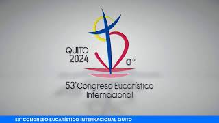 Congreso Eucaristico Internacional 2024 [upl. by Yazbak]