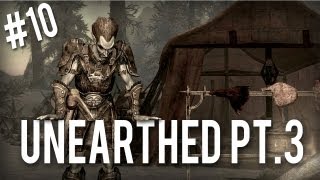 Skyrim Dragonborn  Unearthed Pt 3 [upl. by Karrah]