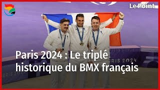 JO 2024  Le triplé historique du BMX français [upl. by Sapphera866]