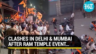 Communal Clashes In Delhi amp Mumbai After Ram Mandir Inauguration  Watch [upl. by Anibur]