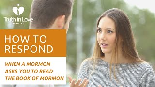 How to respond when Mormons ask you to read the Book of Mormon  Christian Witnessing Tip [upl. by Rouvin]