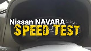 Speed Test 2019 Nissan Navara EL CALIBRE at 3000 rpm Just trying 4x2 MT [upl. by Syla]