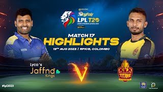 Highlights  Jaffna Kings vs Galle Titans  Match 17  LPL 2023 [upl. by Atsillac]