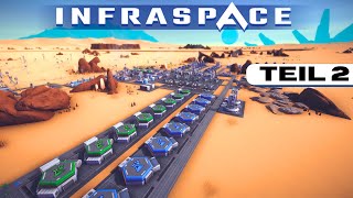 Mehr Forschung mehr Strom und mehr Chaos Lets Play Infraspace 2 [upl. by Ojeibbob]