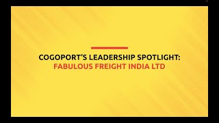 Client Testimonial  Fabulous Freight India Pvt Ltd  Growth Journey With Cogoport [upl. by Major487]