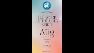 Bethel Youth Conference Aug 9th  11th  The Work of The Holy Spirit [upl. by Zumwalt617]