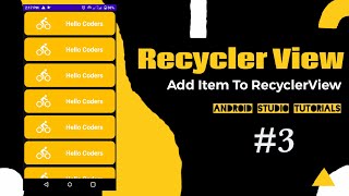 Add Item Into RecyclerView  Android Studio Tutorials [upl. by Fogg]