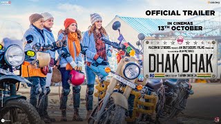 Dhak Dhak – Official Trailer  Ratna Pathak Shah  Dia Mirza  Fatima Sana Shaikh  Sanjana Sanghi [upl. by Dnamra]