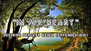 In My Heart  Deepside Deejays Remix Extended Mix audio [upl. by Poirer230]