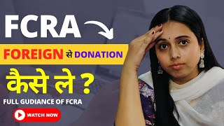 What is FCRA  Criteriaamp Compliance For FCRA  taxgyany fcra [upl. by Killion]