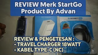 Review Travel Charger 18 Watt Dan Kabel Type C Merk StartGo Product By Advan [upl. by Aicinad]