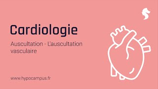 Auscultation vasculaire  Auscultation de Cardiologie [upl. by Odracer]